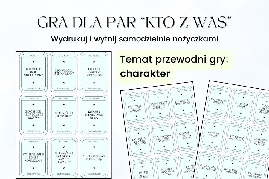 Gra dla par do druku _Kto z Was_ charakter A4 PDF, gry dla par pdf, ciekawe gry dla par, karty dla par do druku,