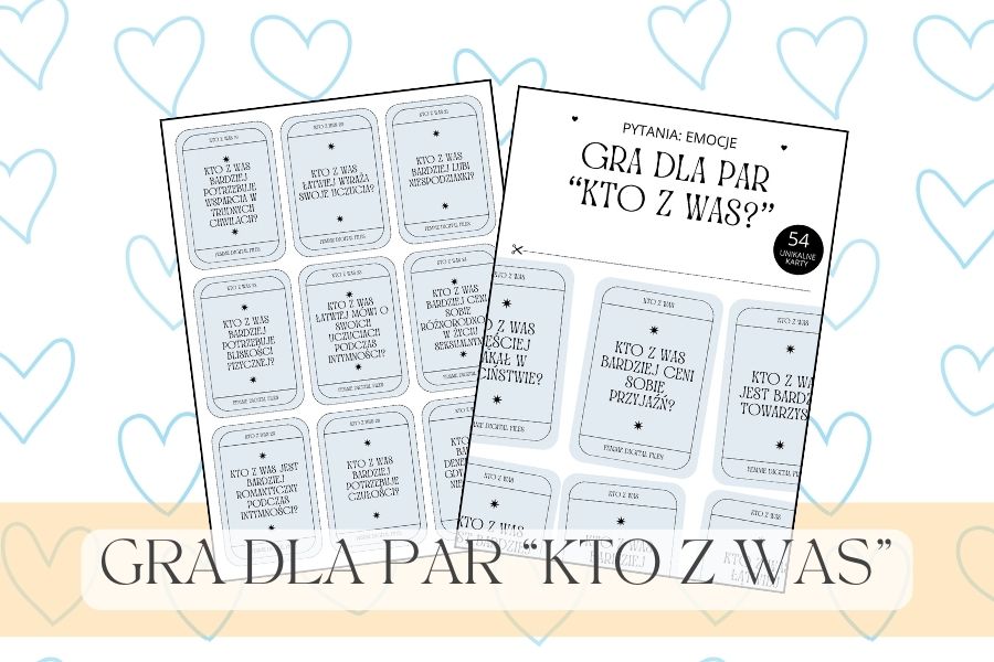 Gra dla par do druku Kto z Was Emocje A4 PDF, gry dla par pdf, ciekawe gry dla par, karty dla par do druku, planer na studia, studencki planer, planer studenta dziennego