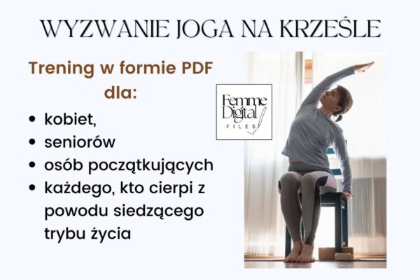 Wyzwanie joga na krześle 30 dni dla początkujących PDF A4, czy joga na krześle odchudza, co daje joga na krześle, cwiczenia joga na krześle, joga na krześle ćwiczenia, joga na krześle zestaw ćwiczeń,