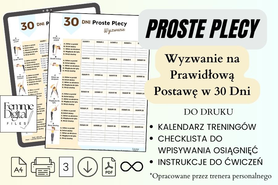 Proste Plecy w 30 Dni. Wyzwanie na Prawidłową Postawę. Do Druku